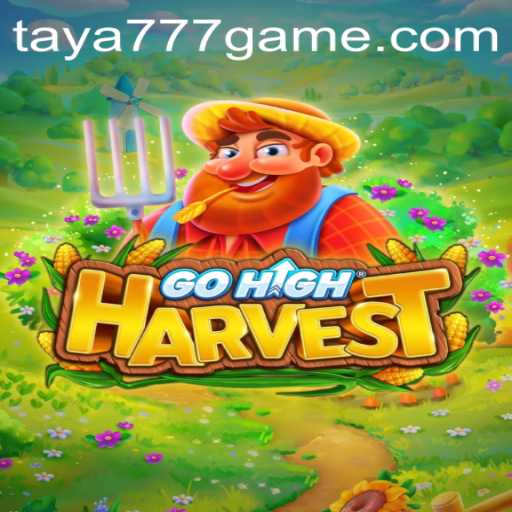 GoHighHarvest Game: A Journey into the World of Strategic Farming and Adventure