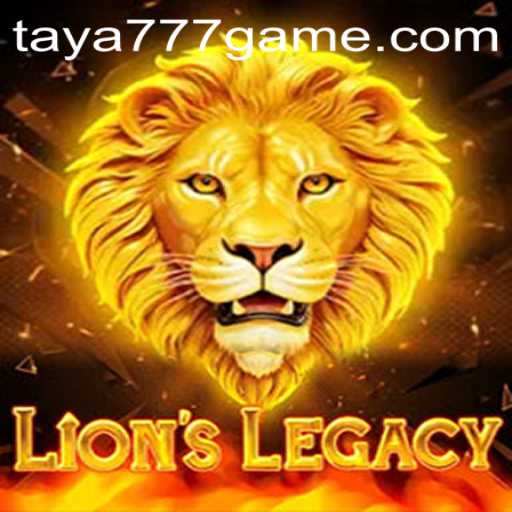 LionsLegacy: A New Era of Gaming with the Mystery of Taya777