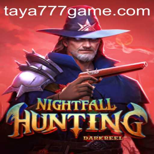 Exploring NightfallHunting: An Enigmatic Adventure with Taya777