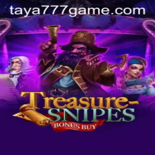 Unveiling the Excitement of TreasuresnipesBonusBuy and the Buzz Around Taya777